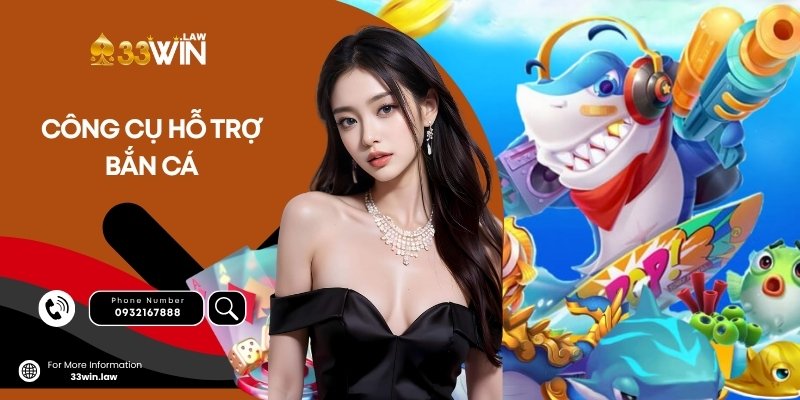 Công cụ hỗ trợ bắn cá hiệu quả nhất hiện nay cho game thủ