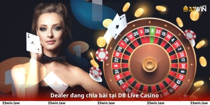 Dealer đang chia bài tại DB Live Casino – ánh sáng và không khí thật đến nghẹt thở.